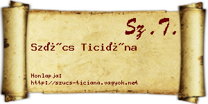 Szűcs Ticiána névjegykártya